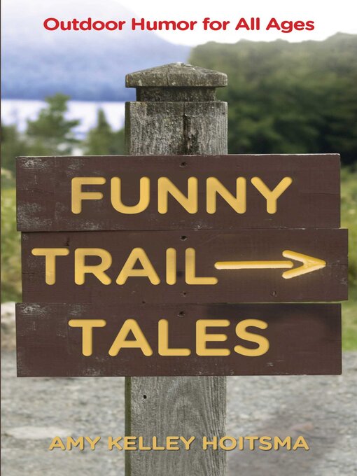 Upplýsingar um Funny Trail Tales eftir Amy Hoitsma - Biðlisti
